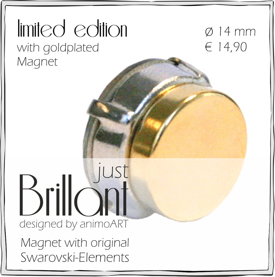 Magnet Brosche "just BRILLANT" 14 mm - verschiedene Farben_Schmuck_handmade_animoART